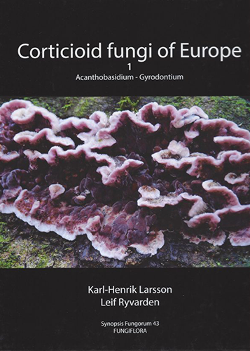 Corticioid fungi of Europe 1